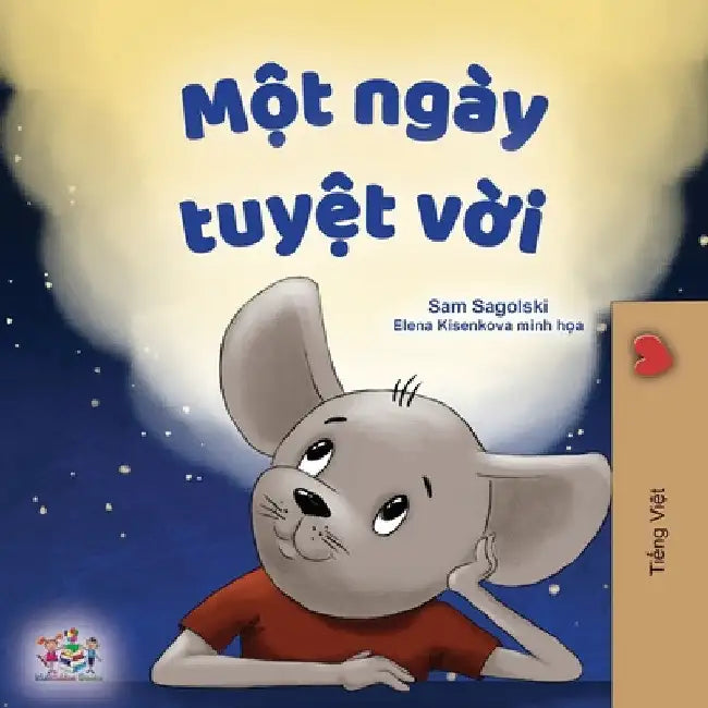 A Wonderful Day (Vietnamese Children's Book) by Sam Sagolski