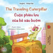 The Traveling Caterpillar (English Vietnamese Bilingual Children's Book) by Rayne Coshav