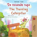 The Traveling Caterpillar (Dutch English Bilingual Book for Kids) by Coshav, Rayne