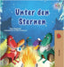 Under the Stars (German Children's Book) by Sagolski, Sam