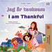 I am Thankful (Swedish English Bilingual Children's Book) by Admont, Shelley