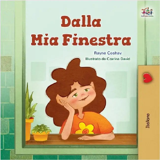 From My Window (Italian Kids Book) by Coshav, Rayne