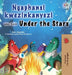 Under the Stars (Zulu English Bilingual Kids Book) by Sam Sagolski, Kidkiddos Books