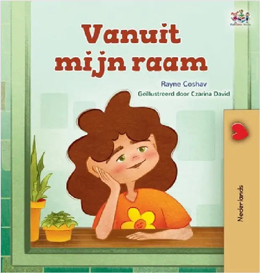 From My Window (Dutch Kids Book) by Coshav, Rayne