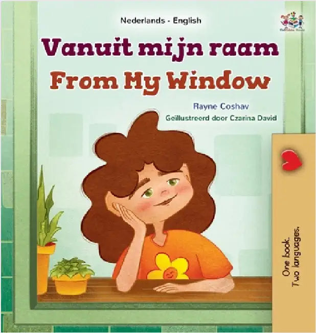 From My Window (Dutch English Bilingual Kids Book) by Coshav, Rayne