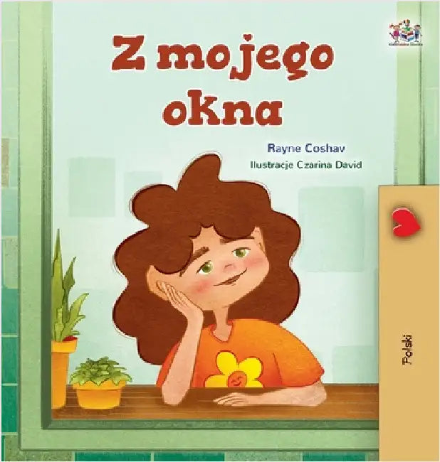From My Window (Polish Kids Book) by Coshav, Rayne