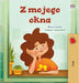 From My Window (Polish Kids Book) by Coshav, Rayne