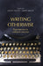 Writing Otherwise: Experiments in Cultural Criticism by Jackie Stacey, Janet Wolff