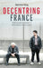 Decentring France: Multilingualism and Power in Contemporary French Cinema by Gemma King