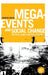 Mega-Events and Social Change: Spectacle, Legacy and Public Culture by Maurice Roche