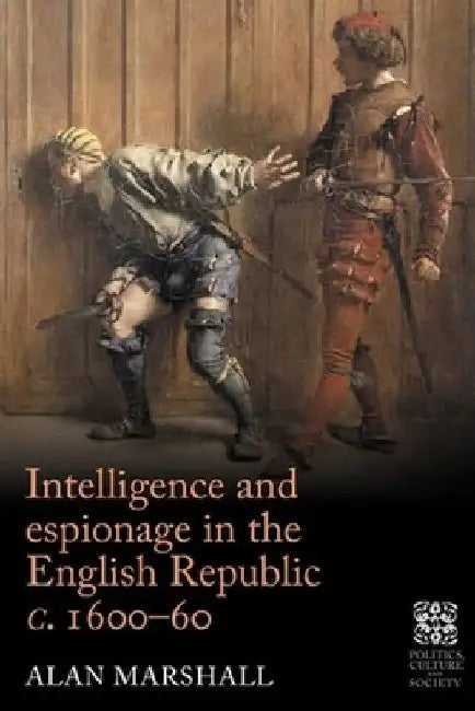 The Secret State in Early Modern Britain: Arcana Imperii