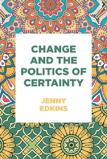 Memory, Security, Politics: Essays in International Relations