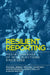 Resilient Reporting: Media Coverage of Irish Elections Since 1969 by Michael Breen, Michael Courtney, Iain McMenamin