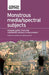 Monstrous Media/Spectral Subjects: Imaging Gothic from the Nineteenth Century to the Present by Fred Botting, Catherine Spooner