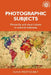 Photographic Subjects: Monarchy and Visual Culture in Colonial Indonesia by Susie Protschky