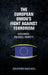 The European Union's Fight Against Terrorism: Discourse, Policies, Identity by Christopher Baker-Beall