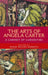 The Arts of Angela Carter: A Cabinet of Curiosities by Marie Mulvey-Roberts