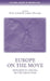 Europe on the Move: Refugees in the Era of the Great War by Peter Gatrell