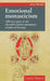 Emotional Monasticism: Affective Piety in the Eleventh-Century Monastery of John of Fécamp by Lauren Mancia