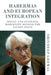 Habermas and European Integration: With a New Preface by Shivdeep Grewal