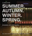 Summer. Autumn. Winter. Spring: Staging Life and Death by Quarantine