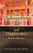 The Shakespearean Comic and Tragicomic: French Inflections by Richard Hillman