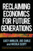 Reclaiming Economics for Future Generations by Lucy Ambler