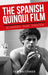 The Spanish Quinqui Film: Delinquency, Sound, Sensation by Tom Whittaker