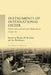 Instruments of International Order: Internationalism and Diplomacy, 1900-50 by Th W. Bottelier