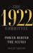 The 1922 Committee: Power Behind the Scenes by Philip Norton