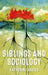 Siblings and Sociology by Katherine Davies