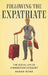 Expatriate: Following a Migration Category by Sarah Kunz