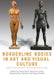 Borderline Bodies in Art and Visual Culture: Unsettling Identity and Place Since 1800 by Keren Hammerschlag, Natasha Ruiz-Gómez, Tania Anne Cleaves
