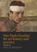 Pier Paolo Pasolini for Art History and Practice: Aesthetics and Politics by Ara Merjian