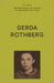 My Voice: Gerda Rothberg: My Life with All Its Ups and Downs and Still Here to Tell the Tale by The Fed