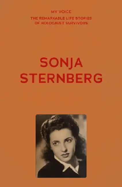 My Voice: Sonja Sternberg: Here Is My Story by The Fed