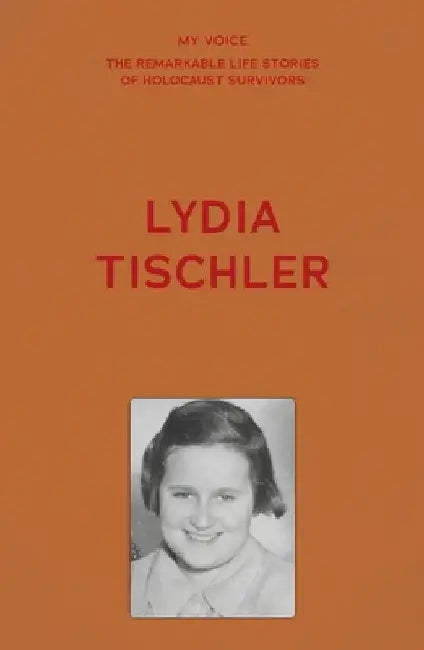 My Voice: Lydia Tischler: Freud, Hitler and Me by The Fed