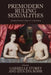 Premodern Ruling Sexualities: Representation, Identity, and Power by Gabrielle Storey, Zita Eva Rohr