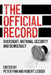 The Official Record: Oversight, National Security and Democracy by Peter Finn, Robert Ledger