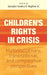 Children's Rights in Crisis: Multidisciplinary, Transnational, and Comparative Perspectives by Salvador Santino Regilme