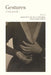 Gestures: A Body of Work by Alice Butler, Nell Osborne, Hilary White