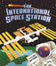 The International Space Station by Clive Gifford