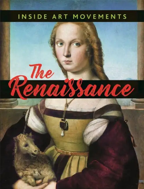 Inside Art Movements: Renaissance by Susie Brooks