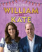 The Royal Family: William and Kate: The Duke and Duchess of Cambridge by Annabel Savery