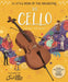A Little Book of the Orchestra: The Cello by Mary Auld
