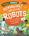 Stupendous and Tremendous Technology: Remarkable and Roving Robots by Sonya Newland