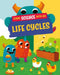 Learn Science with Mo: Life Cycles by Paul Mason
