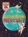 Space Station Academy: Destination Mercury by Sally Spray