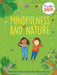 Mindful Spaces: Mindfulness and Nature by Dr. Rhianna Watts