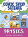 Comic Strip Science: Physics by Paul Mason